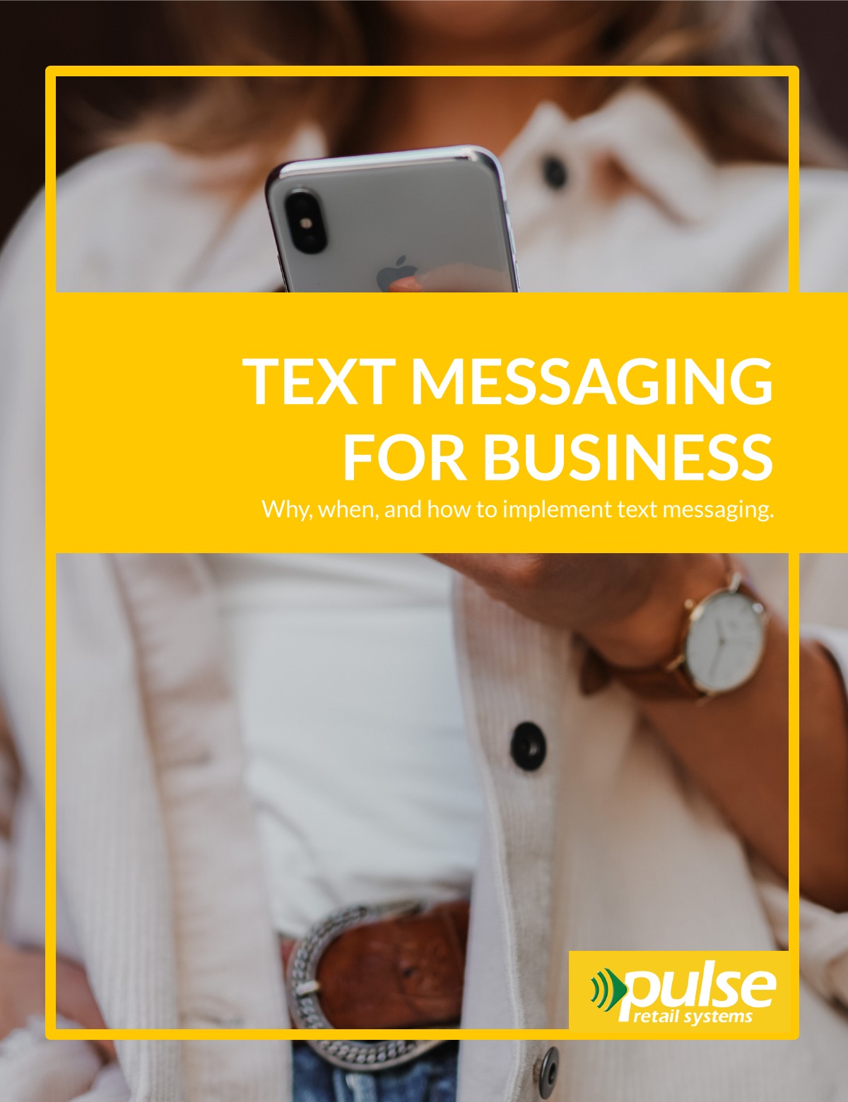 Pulse Retail eBook: Texting & Businesses